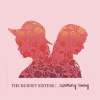 Running Away by The Burney Sisters