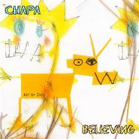 Believing - EP by CHAPA