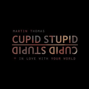 Cupid Stupid [Extended] [2012]
