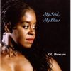 My Blues, My Soul by CC Bronson
