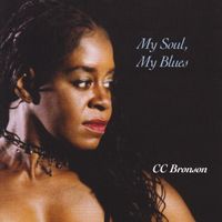 My Soul, My Blues by CC Bronson