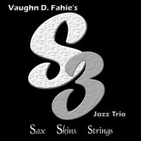 CD-Vaughn Fahie's S3 Jazz Trio - Live at Raquel's