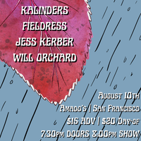 Kalinders / Fieldress / Jess Kerber / Will Orchard