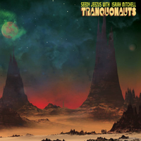 Tranquonauts: Seedy Jeezus w/ Isaiah Mitchell