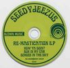 Re-Mastication : CD