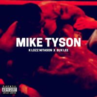 Mike Tyson by K Lozz & Bux Lee