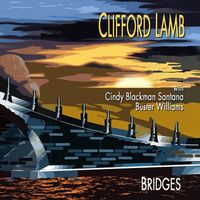 Bridges by Clifford Lamb