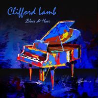 Blues & Hues by Clifford Lamb