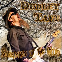 Screaming In The Wind by Dudley Taft