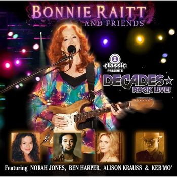 Bonnie Raitt, “You,” from Bonnie Raitt And Friends (duet w/Alison Krauss)
