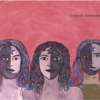 The Right to be Here by Copper Wimmin