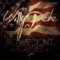 So We Don't Forget - DOWNLOAD by Willy Pete