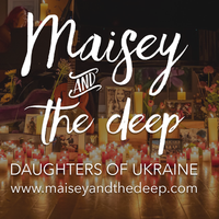 Daughters Of Ukraine by Maisey And The Deep