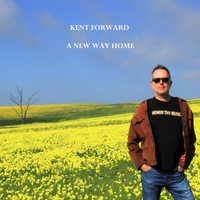 A New Way Home by Kent Forward
