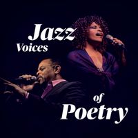 Jazz Voices of Poetry by Ken French, Clairdee, Nicolas Bearde