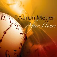 After Hours by Aaron Meyer