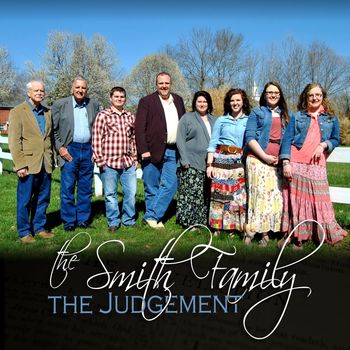 The Smith Family - The Judgement
