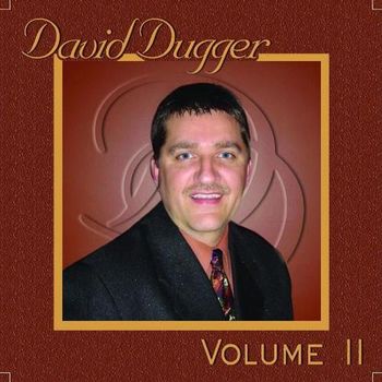 David Dugger - Most Requested Vol. II
