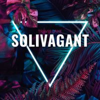 Solivagant by Travis Lake