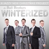 Winterized DIGITAL DOWNLOAD by the Ball Brothers