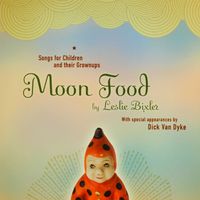 Moon Food by Leslie Bixler