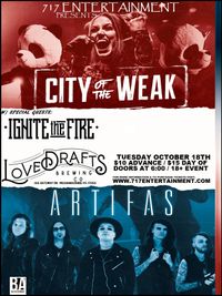 City of the Weak / Artifas / Ignite the Fire / Sugar Hysteria
