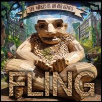 The World Is In Our Hands by FLING