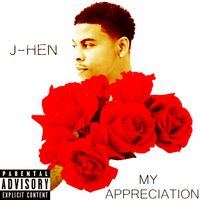 My Appreciation (Explicit) - Single