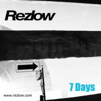Debut single '7 Days' by Rezlow