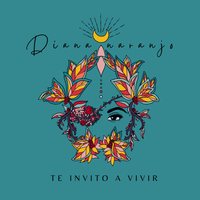 Te Invito a Vivir de Diana Naranjo