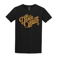 Black Damn Quails T-Shirt