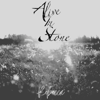Rebecca by Alive In Stone