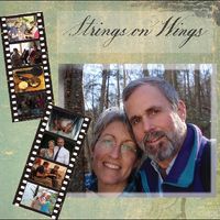 Strings on Wings by Todd Clewell and Barb Schmid
