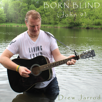 Born Blind (John 9) [Luke's Choice] by Drew Jarrod