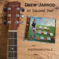 At Square One [Instrumentals] by Drew Jarrod