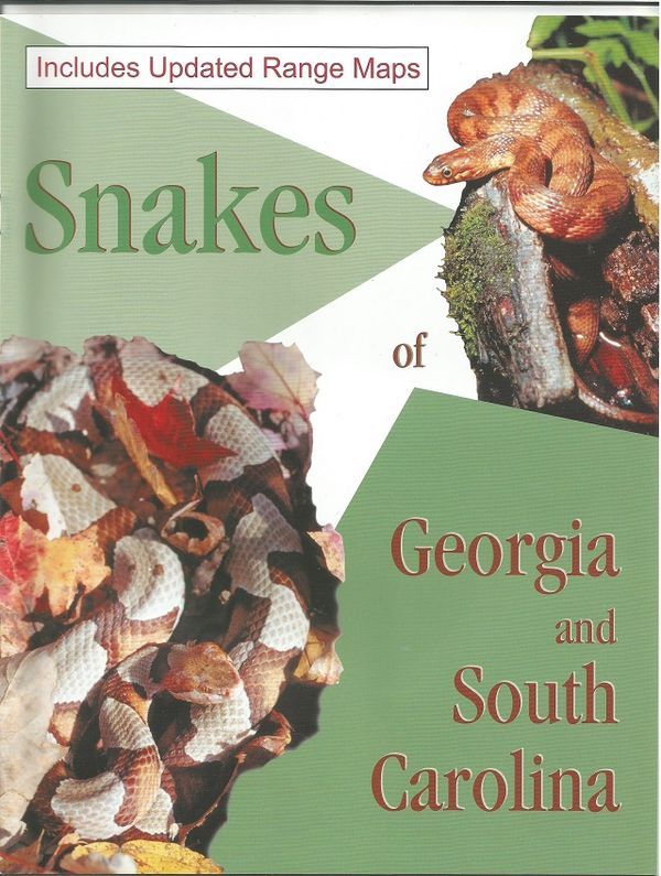 "Snakes of Georgia and South Carolina"  Min order 12 @ $3.99  ea + $8.00 shipping = $55.88 