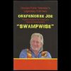 Swampwise - (paperback)