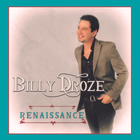 Renaissance by Billy Droze