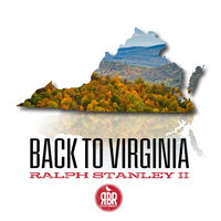 Back To Virginia by Ralph Stanley II