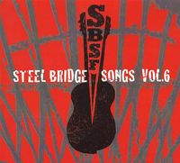 Steel Bridge Songs Vol. 6