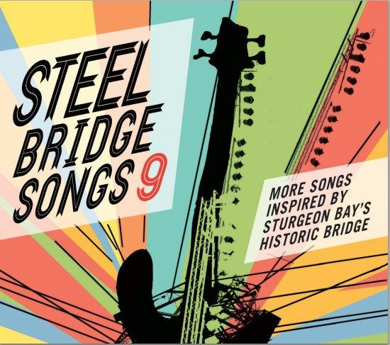 Steel Bridge Songs Vol. 9: CD