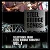 Steel Bridge Songs Vol. 1