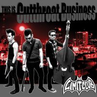 This Is Cutthroat Business by The Limit Club