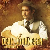 A Time and A Place by Dean Johanesen