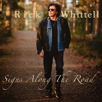Signs Along the Road by Rick Whittell