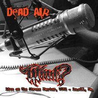 Dead Air - Live CD 