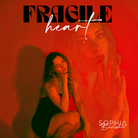 Fragile Heart by Sophia Bavishi
