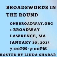 Broadswords in the Round - One Broadway Collaborative -  Hosted by Linda Sharar with Erin Ash Sullivan and Tina Ross