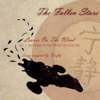 Leaves on the Wind Vol 2: No Power In The 'Verse Can Stop Me by thefallenstars.com