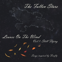 Leaves on the Wind Vol. 1: Still Flying by The Fallen Stars